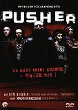 Pusher (uncut)
