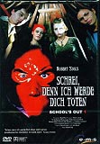 Schrei, denn ich werde Dich töten (uncut)