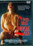 Tinto Brass - Frivole Lola