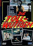 Die Tollwütigen (uncut)