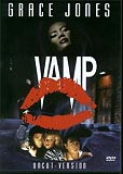 Vamp - Grace Jones (uncut)