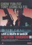 A Better Tomorrow 3 (uncut) Love & Death in Saigon