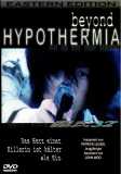 Beyond Hypothermia (uncut) Patrick Leung