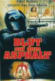 Blut auf dem Asphalt (uncut) Flics de choc