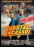 Brutal Incasso (uncut) Weekend of Fear