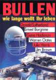 Bullen - Wie lange wollt ihr Leben (1968) uncut
