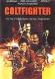 Coltfighter (uncut) Fred Williamson + Jim Brown