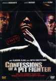 Confessions of a Pit Fighter (uncut) Armand Assante