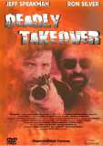 Deadly Takeover (uncut) Jeff Speakman + Ron Silver
