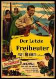 Der Letzte Freibeuter (1950) Paul Henreid