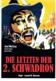 Die Letzten der 2. Schwadron (1958) Joel McCrea