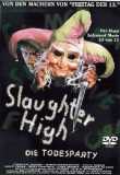 Die Todesparty - Slaughter High (uncut)