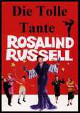 Die Tolle Tante (1958) Rosalind Russell