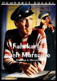 Fahrkarte nach Marseille (1944) Humphrey Bogart