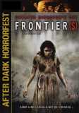 Frontiers (uncut) Unrated Directors Cut