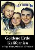 Goldene Erde Kalifornien (1938) George Brent