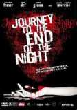 Journey to the End of the Night (uncut)