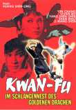 Kwan-Fu - Im Schlangennest des Goldenen Drachen (1973) uncut