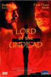 Lord of the Undead (uncut) Timo Rose