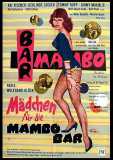 Mädchen für die Mambo Bar (1959) uncut