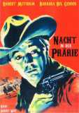 Nacht in der Prärie (1948) Robert Mitchum