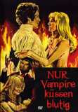 Nur Vampire küssen blutig (uncut) Jimmy Sangster