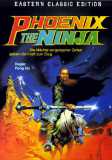 Phoenix the Ninja (uncut)