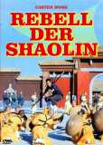 Rebell der Shaolin (1977) Carter Wong