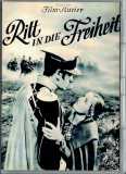 Ritt in die Freiheit (1937) VORBEHALTSFILM von Karl Hartl