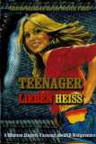 Teenager lieben heiss (1975) uncut