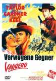 Vaquero - Verwegene Gegner (1953) Robert Taylor + Ava Gardner