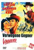Vaquero - Verwegene Gegner (1953) Robert Taylor + Ava Gardner