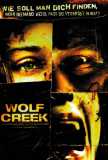 Wolf Creek (uncut) Greg McLean - UNRATED