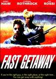 Fast Getaway (uncut) Corey Haim + Cynthia Rothrock