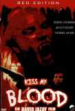 Kiss my Blood (uncut) David Jazay