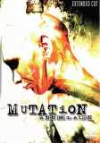 Mutation - Annihilation (uncut) Timo Rose