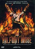 The Halfway House (uncut)