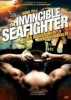 The Invincible Seafighter (uncut)