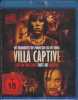 Villa Captive (uncut) Blu-ray