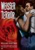 Weisser Terror (uncut) Limited 1.000