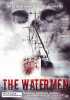 The Watermen (uncut)