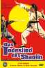 Das Todeslied des Shaolin (uncut) Limited 100