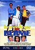 Immer Ãrger mit Bernie (uncut)