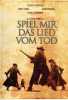 Spiel mir das Lied vom Tod (uncut) Sergio Leone