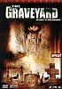 The Graveyard - Die Angst ist hier begraben (uncut)