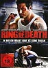 Ring of Death - In diesem Knast gibt es keine Regeln (uncut)