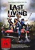 Last of the Living (uncut)