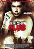 Knight Club (uncut)