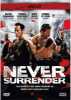 Never Surrender (uncut)