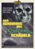 Das Geheimnis des Schreienden Schädels (uncut) Limited 1500